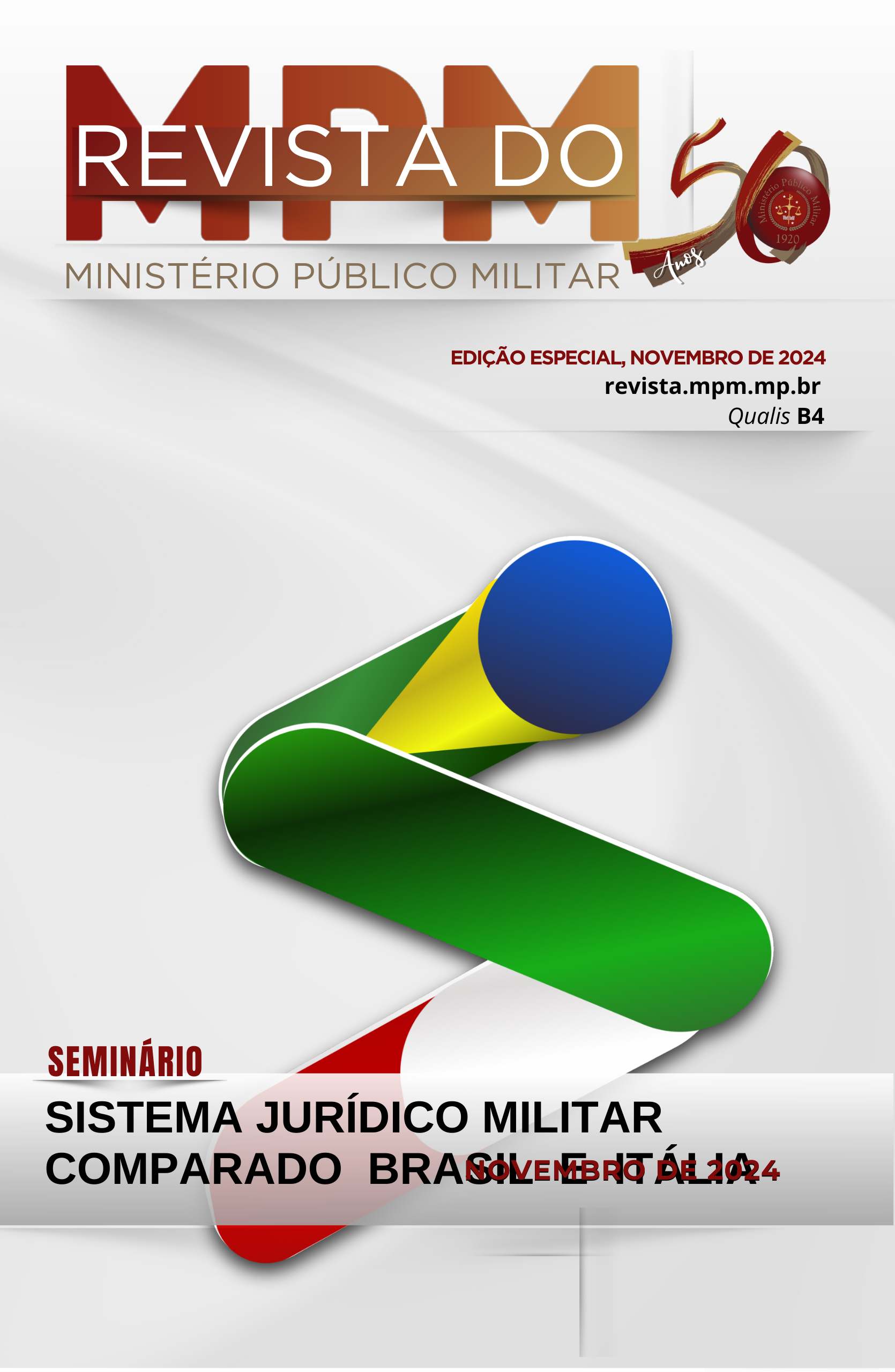 					Visualizar v. 51 n. 44 (2024): Edição Especial: Seminário Sistema Jurídico Militar Comparado Brasil e Itália
				