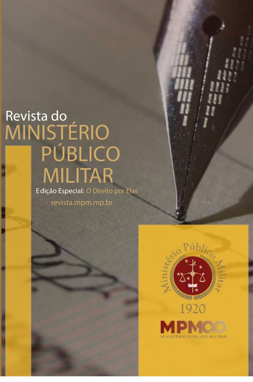 					Visualizar v. 49 n. 36 (2022): Revista do Ministério Público Militar: O Direito Por Elas
				